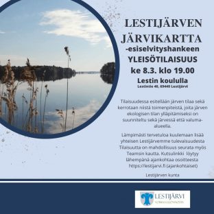 LESTIJÄRVEN JÄRVIKARTTA -esiselvityshankkeen YLEISÖTILAISUUS - TEAMS
